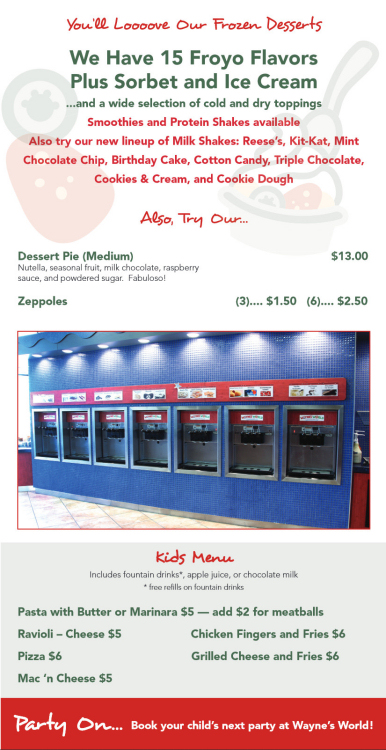 Kids and froyo menu at Wayne’s World